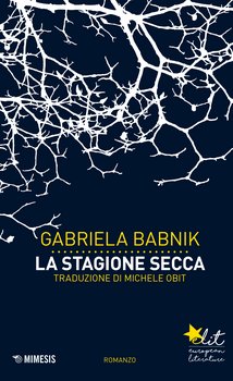 Gabriela Babnik: Sušna doba (v ita.)