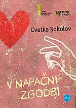 Cvetka Sokolov, V napačni zgodbi (19.700 izvodov)