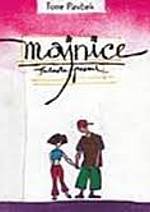 Tone Pavček: Majnice