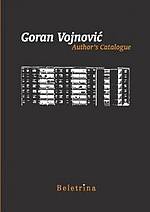 Goran Vojnović Author's Catalogue