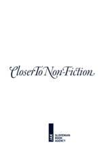 Closer to Non-Fiction